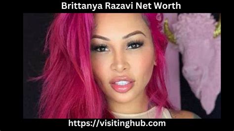 brittanya razavi net worth|Brittanya Razavi Net Worth (Updated 2024).